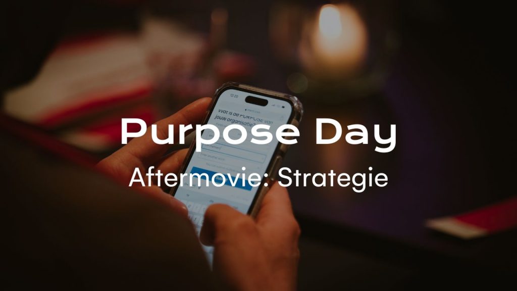 Purpose Day Strategie